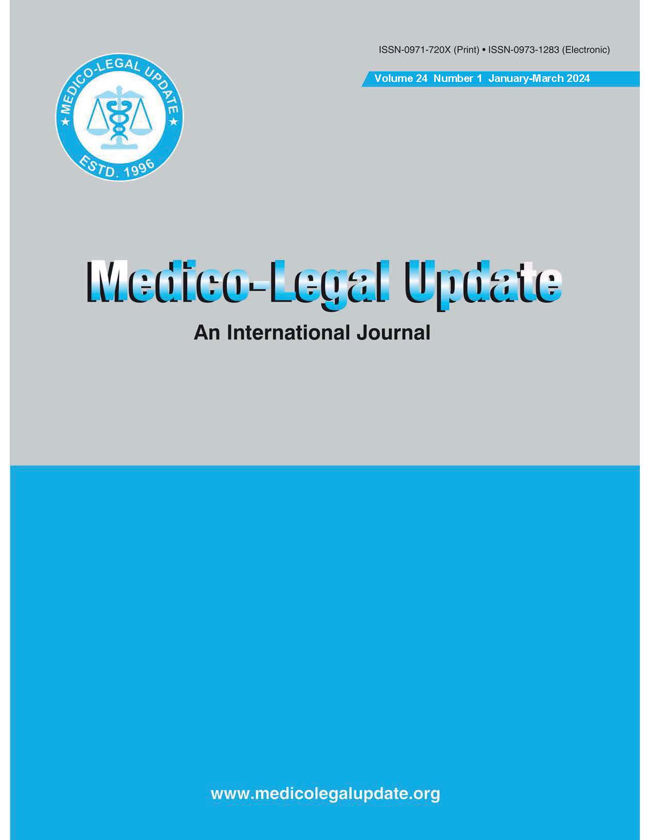 					View Vol. 24 No. 1 (2024):  Medico Legal Update
				